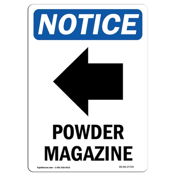 OSHA Notice Sign, 5" Height, Powder Magazine (Left Arrow) Sign With Symbol, Portrait, 10PK